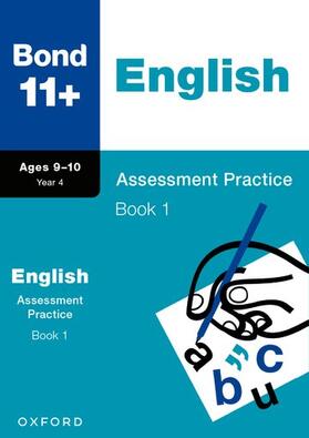 Lindsay |  Bond 11+: Bond 11+ English Assessment Practice 9-10 Years Book 1 | Buch |  Sack Fachmedien