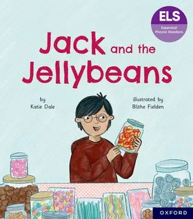 Dale |  Essential Letters and Sounds: Essential Phonic Readers: Oxford Reading Level 6: Jack and the Jellybeans | Buch |  Sack Fachmedien