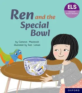 Macintosh |  Essential Letters and Sounds: Essential Phonic Readers: Oxford Reading Level 7: Ren and the Special Bowl | Buch |  Sack Fachmedien