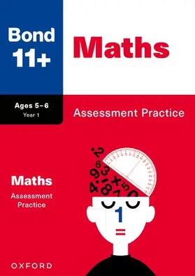 Baines / Frobisher |  Bond 11+: Bond 11+ Maths Assessment Practice Age 5-6 | Buch |  Sack Fachmedien