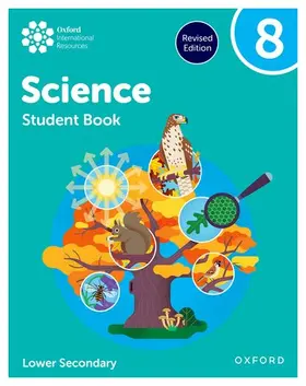 Roberts / Locke / Reynolds |  Oxford International Science: Student Book 8 (Lower Secondary) | Buch |  Sack Fachmedien