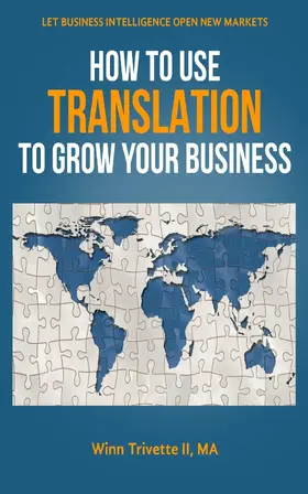 Ii / MA |  How to Use Translation to Grow Your Business | eBook | Sack Fachmedien