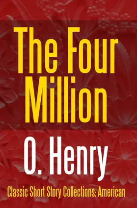 Henry |  The Four Million | eBook | Sack Fachmedien