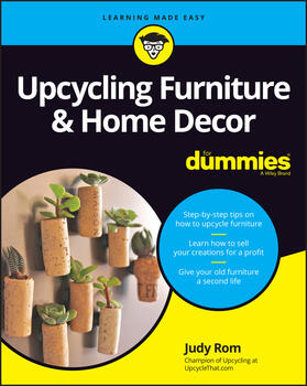 Rom |  Upcycling Furniture & Home Decor For Dummies | Buch |  Sack Fachmedien