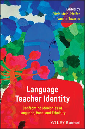 Melo-Pfeifer / Tavares |  Language Teacher Identity | Buch |  Sack Fachmedien