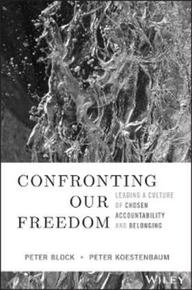 Block / Koestenbaum |  Confronting Our Freedom | eBook | Sack Fachmedien