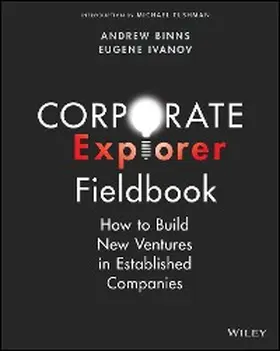 Binns / Ivanov |  Corporate Explorer Fieldbook | eBook | Sack Fachmedien