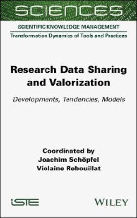 Schöpfel / Rebouillat |  Research Data Sharing and Valorization | eBook | Sack Fachmedien