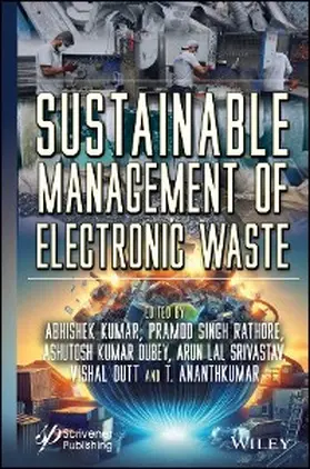 Kumar / Rathore / Dubey |  Sustainable Management of Electronic Waste | eBook | Sack Fachmedien