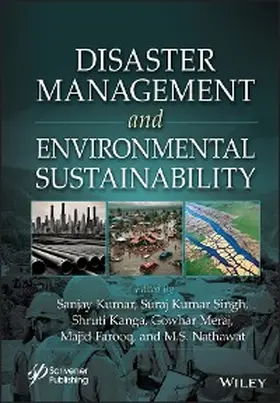 Kumar / Singh / Kanga |  Disaster Management and Environmental Sustainability | eBook | Sack Fachmedien