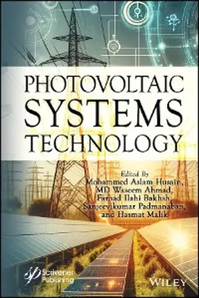 Husain / Ahmad / Bakhsh |  Photovoltaic Systems Technology | eBook | Sack Fachmedien