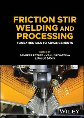 Rathee / Srivastava / Davim |  Friction Stir Welding and Processing | eBook | Sack Fachmedien