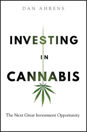 Ahrens |  Investing in Cannabis | Buch |  Sack Fachmedien