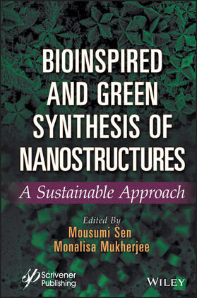 Sen / Mukherjee |  Bioinspired and Green Synthesis of Nanostructures | Buch |  Sack Fachmedien