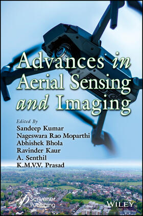 Kumar / Bhola / Kaur |  Advances in Aerial Sensing and Imaging | Buch |  Sack Fachmedien