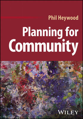 Heywood |  Planning for Community | Buch |  Sack Fachmedien