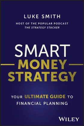 Smith |  Smart Money Strategy | Buch |  Sack Fachmedien