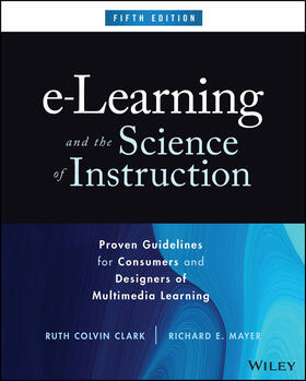 Clark / Mayer |  e-Learning and the Science of Instruction | Buch |  Sack Fachmedien