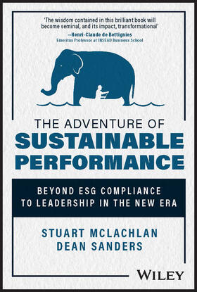 Sanders / McLachlan |  The Adventure of Sustainable Performance | Buch |  Sack Fachmedien