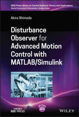 Shimada |  Disturbance Observer for Advanced Motion Control with MATLAB / Simulink | Buch |  Sack Fachmedien