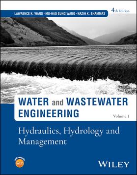 Wang / Shammas |  Water and Wastewater Engineering, Volume 1 | Buch |  Sack Fachmedien