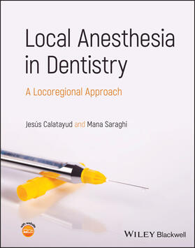 Calatayud / Saraghi |  Local Anesthesia in Dentistry | Buch |  Sack Fachmedien