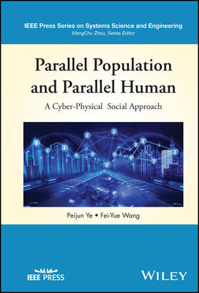 Ye / Wang |  Parallel Population and Parallel Human | Buch |  Sack Fachmedien