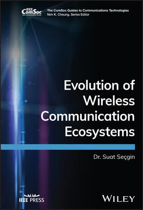 Secgin |  Secgin, S: Evolution of Wireless Communication Ecosystems | Buch |  Sack Fachmedien