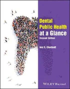 Chestnutt |  Dental Public Health at a Glance | eBook | Sack Fachmedien