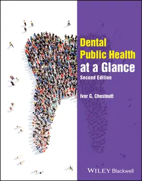 Chestnutt |  Dental Public Health at a Glance | Buch |  Sack Fachmedien