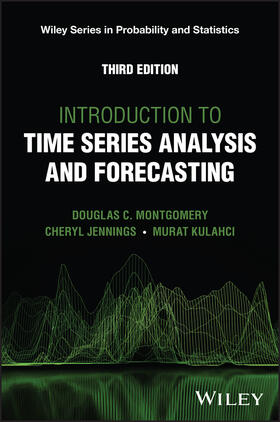 Jennings / Montgomery / Kulahci |  Introduction to Time Series Analysis and Forecasting | Buch |  Sack Fachmedien
