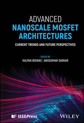 Biswas / Sarkar |  Advanced Nanoscale Mosfet Architectures | Buch |  Sack Fachmedien