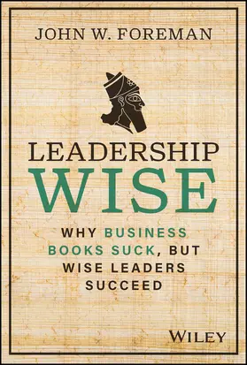 Foreman |  Leadership Wise | Buch |  Sack Fachmedien