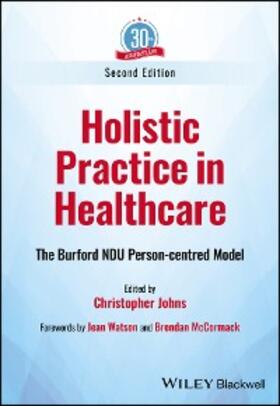 Johns |  Holistic Practice in Healthcare | eBook | Sack Fachmedien