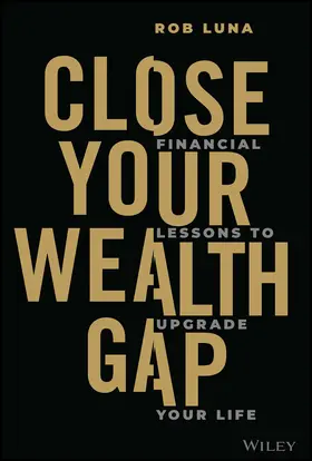 Luna |  Close Your Wealth Gap | Buch |  Sack Fachmedien