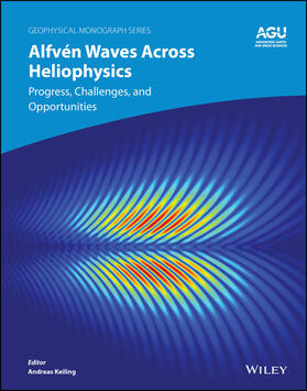 Keiling |  Alfven Waves Across Heliophysics | Buch |  Sack Fachmedien