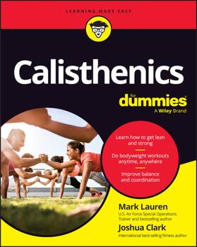 Lauren / Clark |  Calisthenics For Dummies | Buch |  Sack Fachmedien