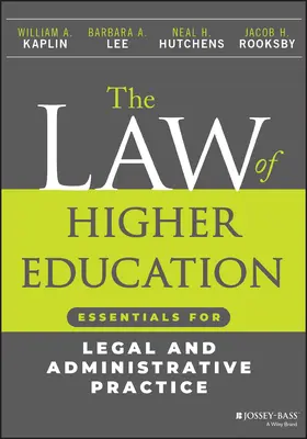 Kaplin / Lee / Hutchens |  The Law of Higher Education | Buch |  Sack Fachmedien