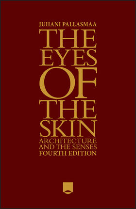 Pallasmaa |  The Eyes of the Skin | Buch |  Sack Fachmedien