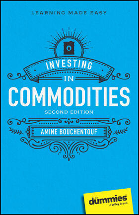 Bouchentouf |  Investing in Commodities For Dummies | Buch |  Sack Fachmedien