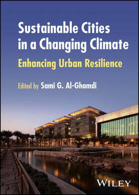 Al-Ghamdi |  Sustainable Cities in a Changing Climate | Buch |  Sack Fachmedien