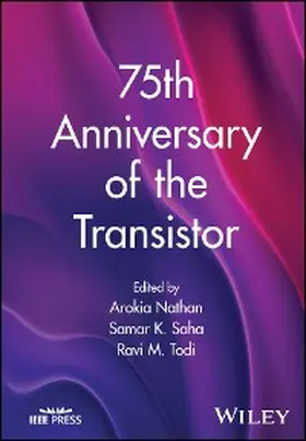 Nathan / Saha / Todi |  75th Anniversary of the Transistor | eBook | Sack Fachmedien