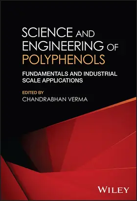 Verma |  Science and Engineering of Polyphenols | Buch |  Sack Fachmedien