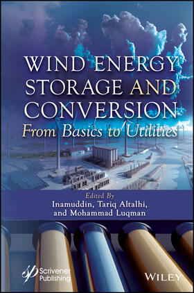 Inamuddin / Altalhi / Luqman |  Wind Energy Storage and Conversion | Buch |  Sack Fachmedien