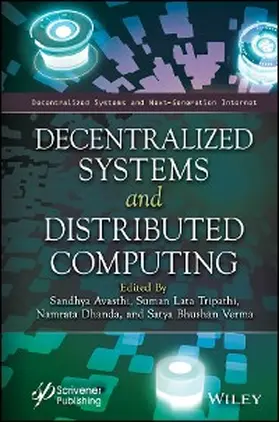 Avasthi / Tripathi / Dhanda |  Decentralized Systems and Distributed Computing | eBook | Sack Fachmedien