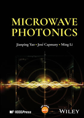 Yao / Capmany / Li |  Microwave Photonics | Buch |  Sack Fachmedien