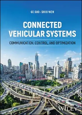 Guo / Wen |  Connected Vehicular Systems | eBook | Sack Fachmedien