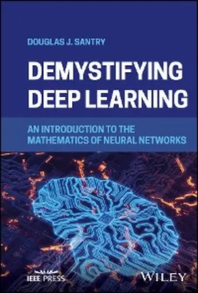 Santry |  Demystifying Deep Learning | eBook | Sack Fachmedien