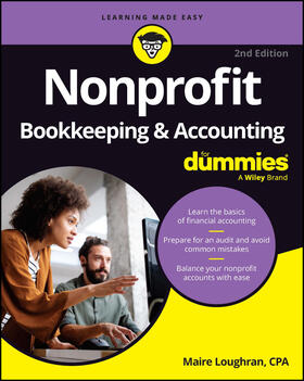 Loughran / Farris |  Nonprofit Bookkeeping & Accounting for Dummies | Buch |  Sack Fachmedien