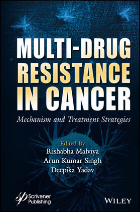 Malviya / Singh / Yadav |  Multi-Drug Resistance in Cancer | Buch |  Sack Fachmedien
